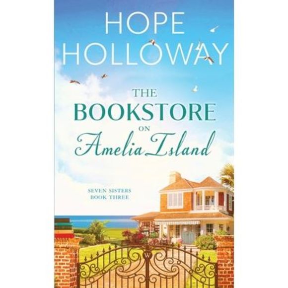 The Bookstore On Amelia Island -- Hope Holloway - Picture 1 of 1